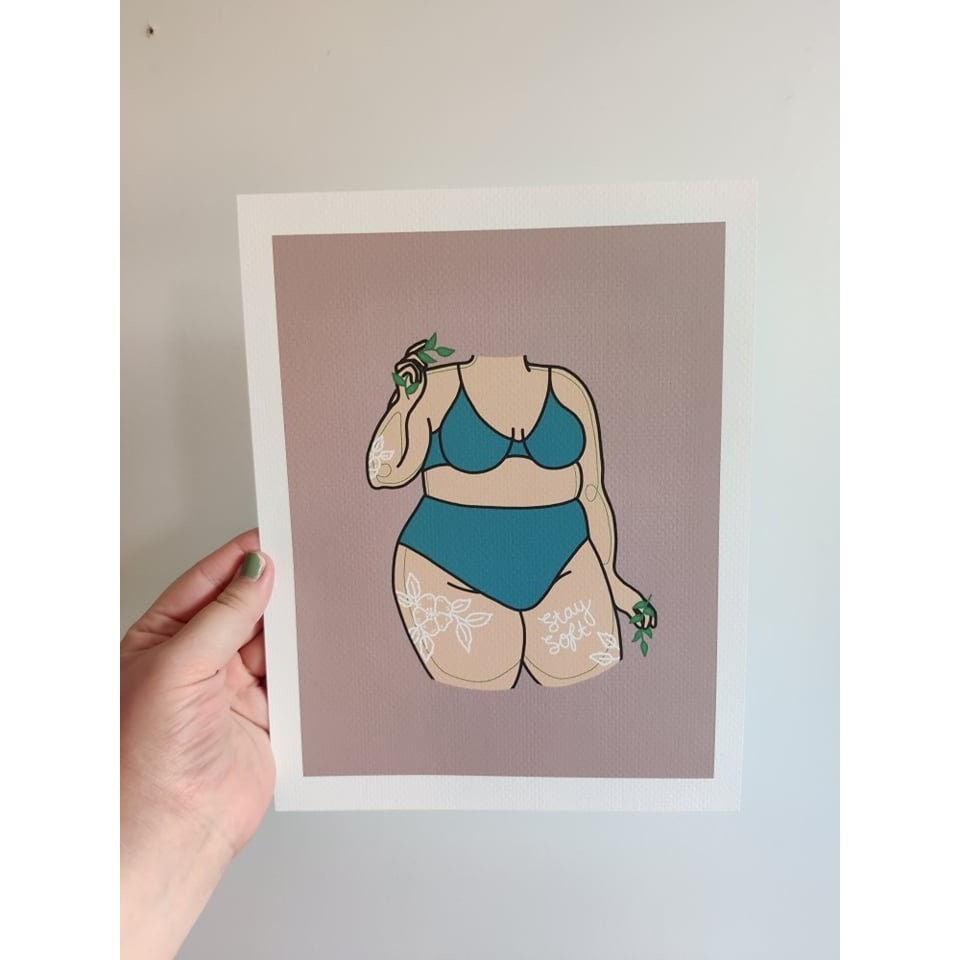 Stay Soft Print