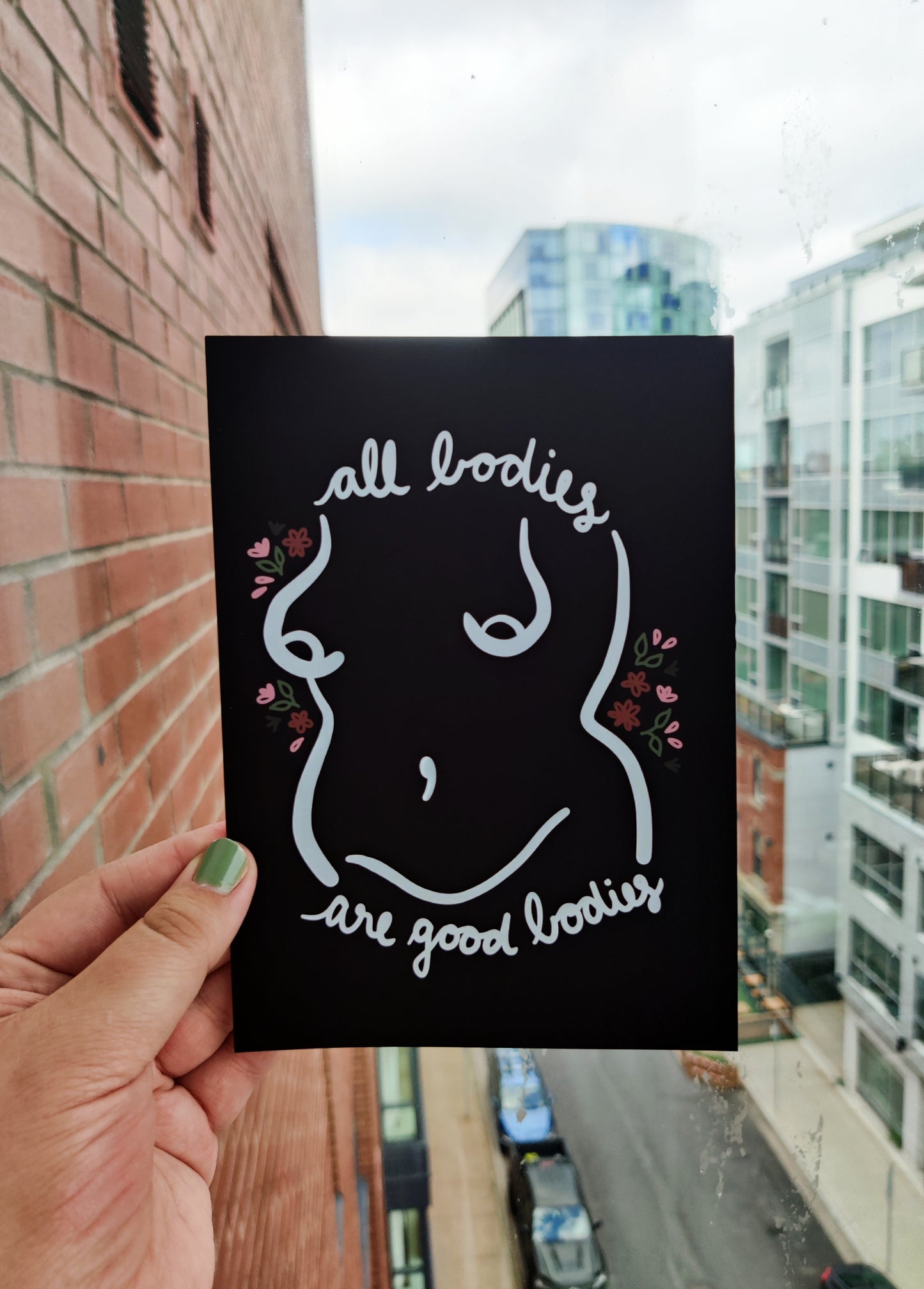 All Bodies Are Good Bodies Print (5x7)